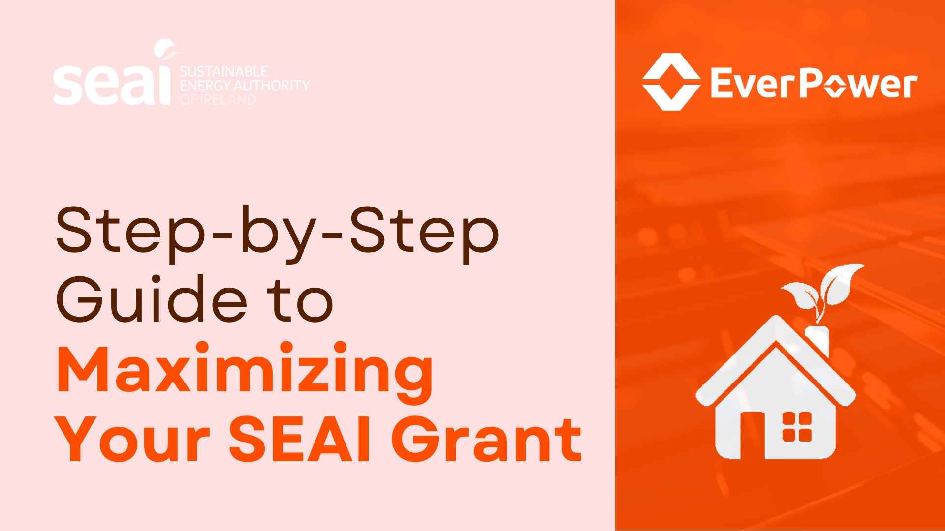 SEAI Grant Step to Step Guide